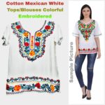 Cotton Mexican White Tops/Blouses Colorful Embroidered